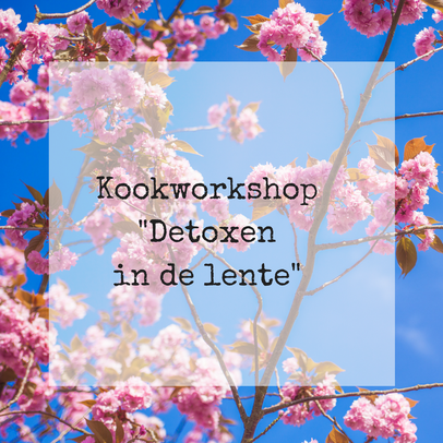 Kookworkshop detoxen in de lente www.annevissers.be
